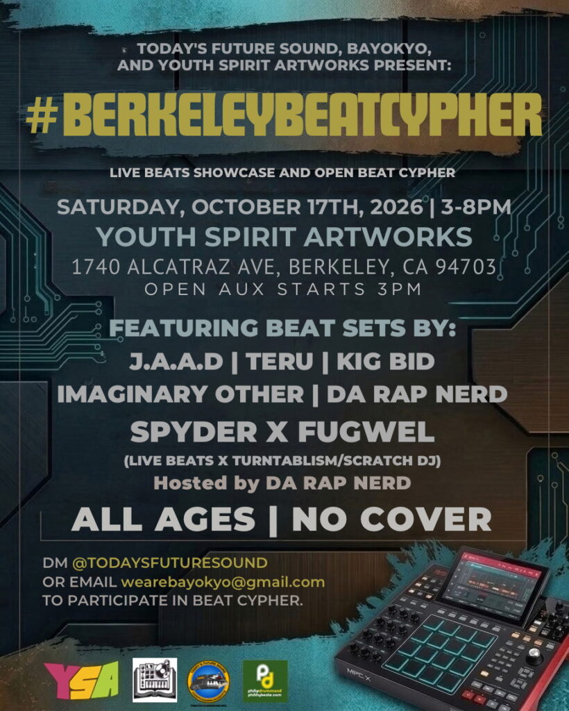 Event flyer for Berkeley Beat Cypher on October 17 at Youth Spirit Artworks featuring live beat sets, turntablism, and open aux.